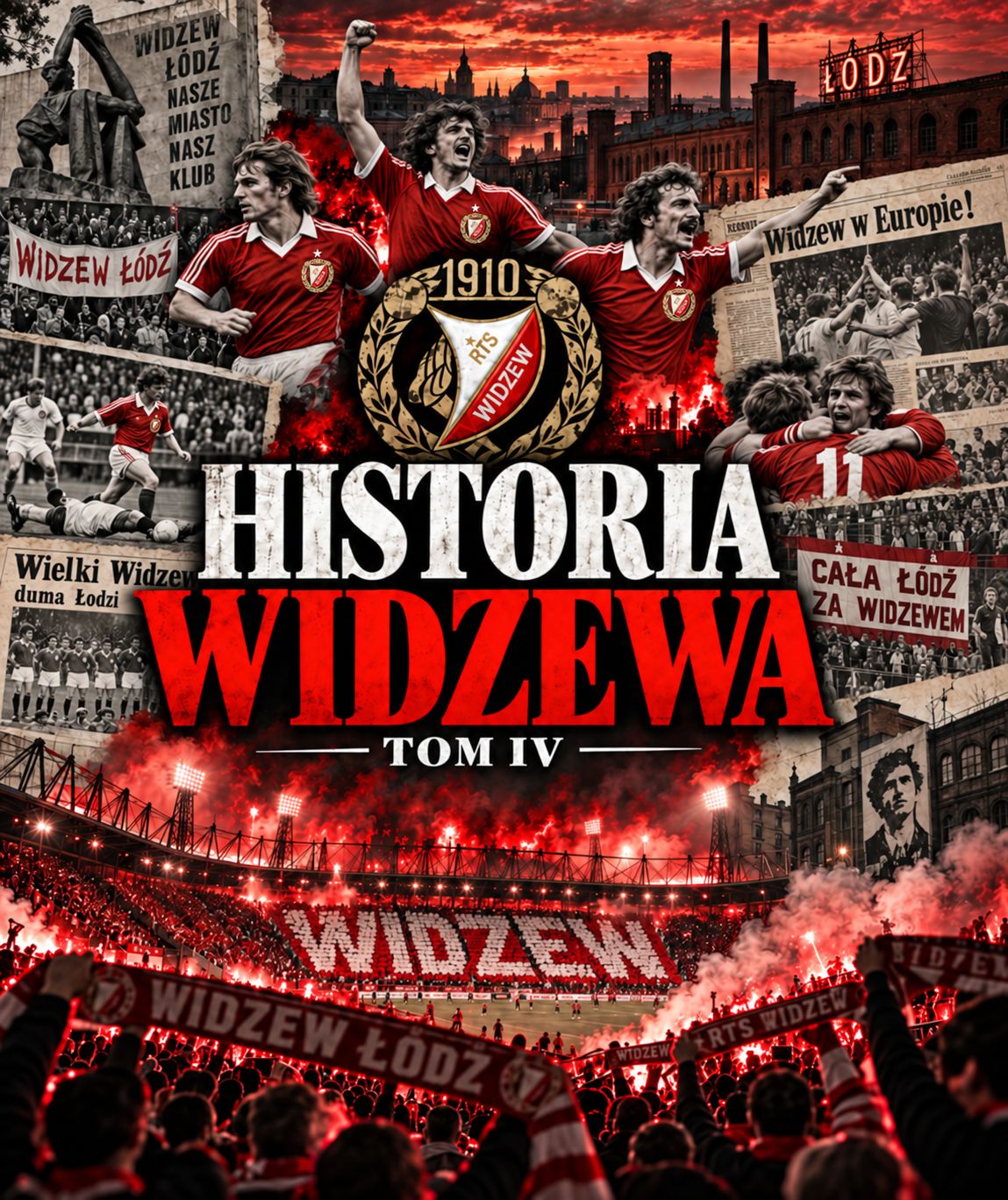 Rozdział XV. Lato 1975. Widzew przygotowuje się do nowej epoki